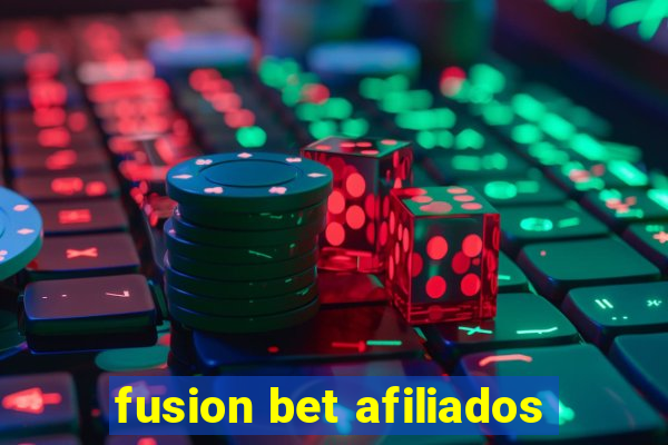 fusion bet afiliados